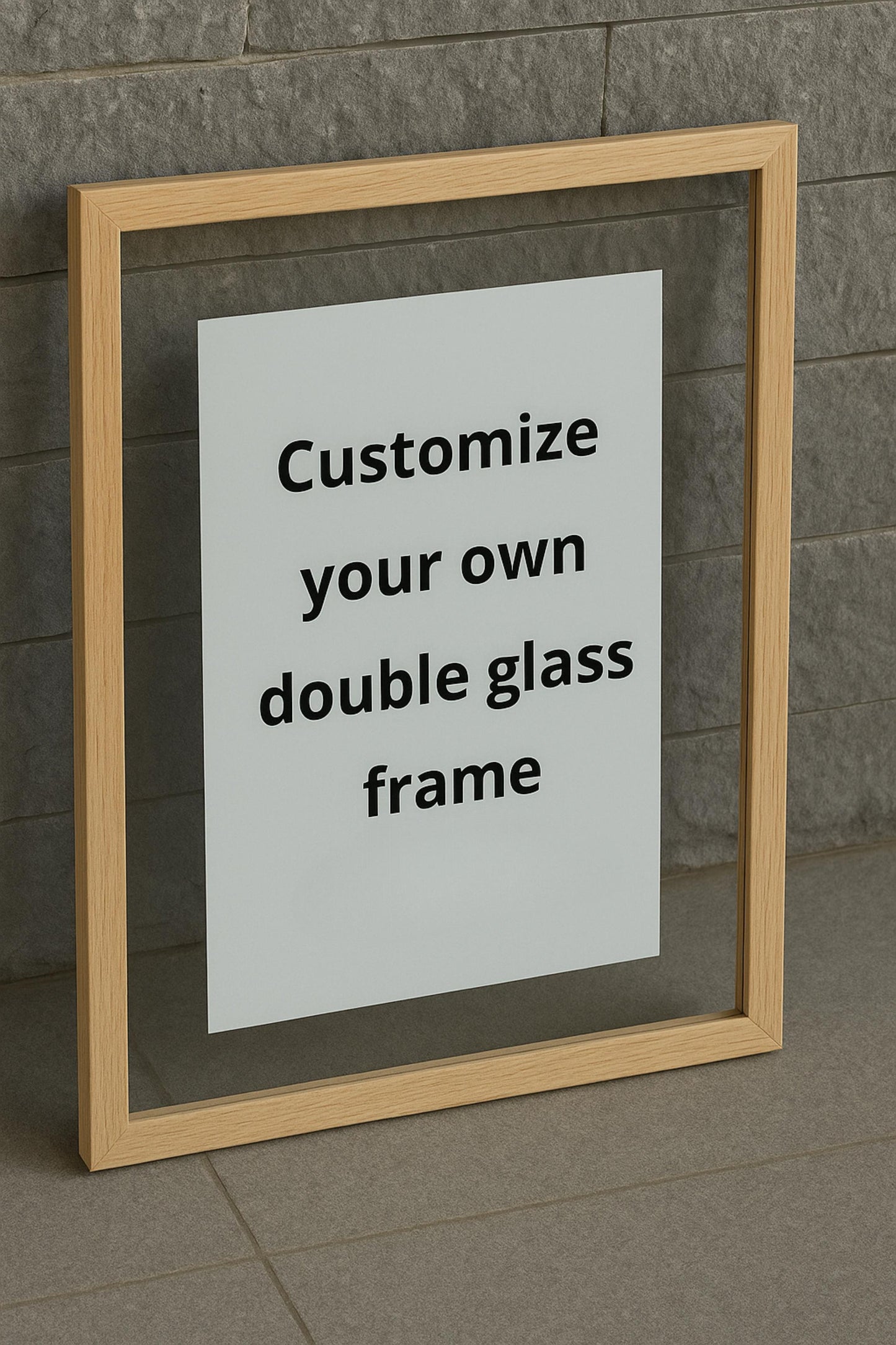 Customize your own double glass frame
